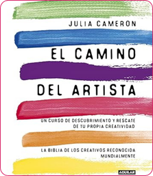 El camino del artista - Julia Cameron