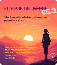 El viaje de la heroína-Taller