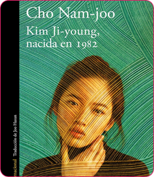 Kim Ji-young, nacida en 1982  - Cho Nam-Joo