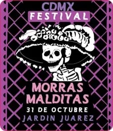 Morras Malditas en CDMX - Evento