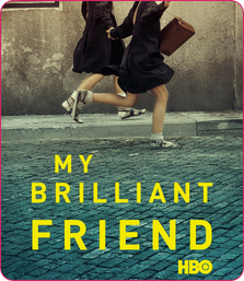 My Brilliant Friend - Serie