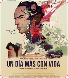 Un día más con vida - Película