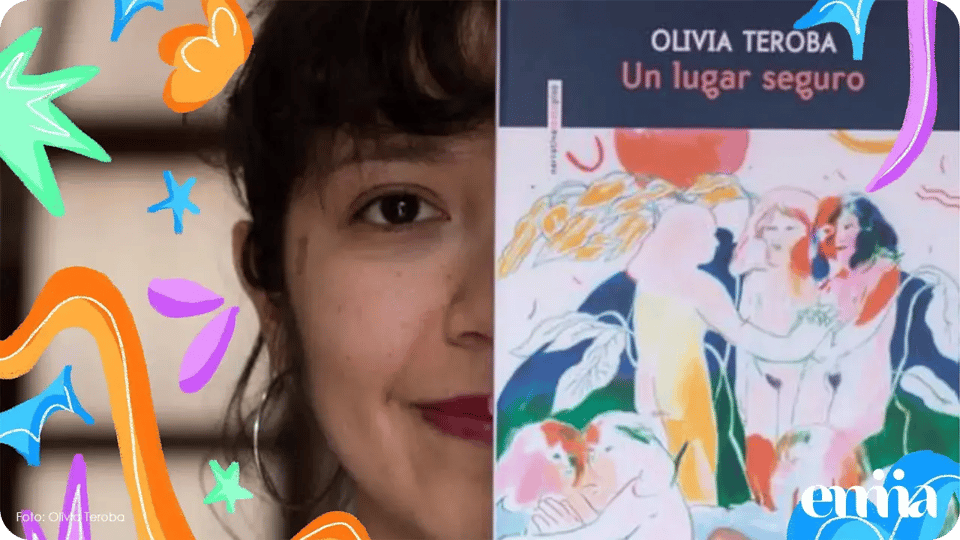 Un lugar seguro de Olivia Teroba-un libro para recordar que no estás sola